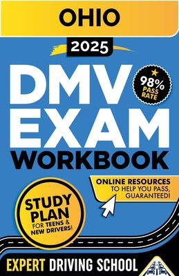 Ohio DMV Exam Workbook - Miles, Eric