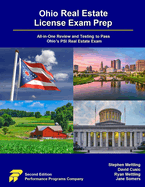 Ohio Real Estate License Exam Prep: All-in-One Review and Testing to Pass Ohio's PSI Real Estate Exam
