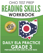 Ohio Test Prep Reading Skills Workbook Daily Ela Practice Grade 3: Practice for Ohio's State Tests for English Language Arts