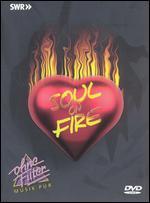 Ohne Filter - Musik Pur: Soul on Fire