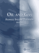 Oil and Gas: Federal Income Taxation (2012)