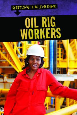 Oil Rig Workers - Sherman, Jill