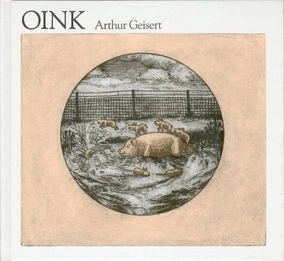 Oink - Geisert, Arthur