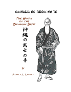 Okinawa No Bushi No Te The Hands Of The Okinawan Bushi