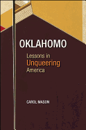 Oklahomo: Lessons in Unqueering America