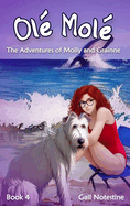 Ol Mol: A Molly and Grainne Story (Book 4)