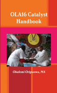 Ola16 Catalyst Handbook