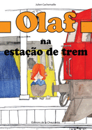 Olaf na esta??o de trem