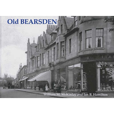 Old Bearsden - McKinlay, Bill, and Hamilton, Ian