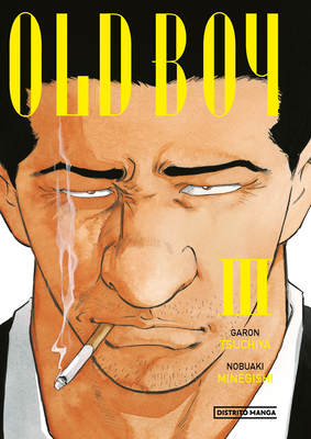 Old Boy Vol.3 (Spanish Edition) - Tsuchiya, Garon, and Minegishi, Nobuaki