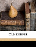 Old Desires