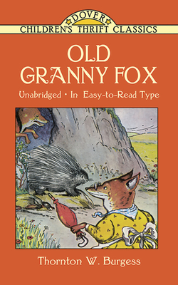 Old Granny Fox - Burgess, Thornton W