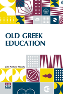 Old Greek Education