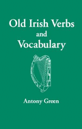 Old Irish Verbs and Vocabulary