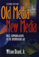 Old Media New Media