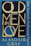 Old Men in Love: John Tunnock's Posthumous Papers