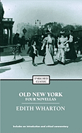Old New York: Four Novellas