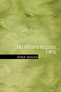 Old Peter's Russian Tales