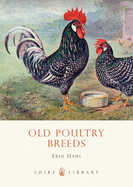 Old poultry breeds