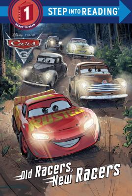 Old Racers, New Racers (Disney/Pixar Cars 3) - Tillworth, Mary