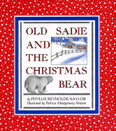 Old Sadie and the Christmas Bear