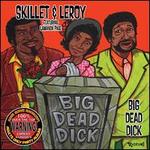 Old School Comedy Classics, Vol. 5: Big Dead Dick