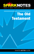 Old Testament (Sparknotes Literature Guide)