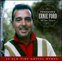 Old Time Religion - Tennessee Ernie Ford