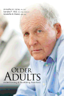 Older Adults: Understanding and Facilitating Transitions