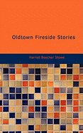 Oldtown Fireside Stories