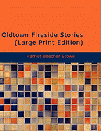 Oldtown Fireside Stories