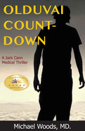Olduvai Countdown: A Jack Cann Medical Thriller