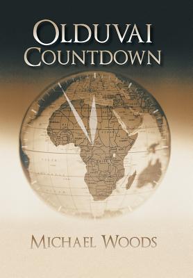 Olduvai Countdown - Woods, Michael, Dr.