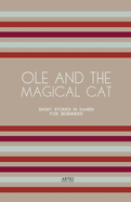 Ole and the Magical Cat: Short Stories in Danish for Beginners