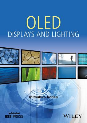 OLED Displays and Lighting - Koden, Mitsuhiro
