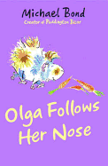 Olga Follows Her Nose