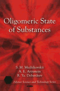 Oligomeric State of Substances