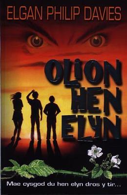 Olion Hen Elyn - Davies, Elgan Philip