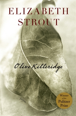 Olive Kitteridge: Fiction - Strout, Elizabeth