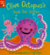 Olive Octopus's Deep Sea Ditties - Andreae, Giles