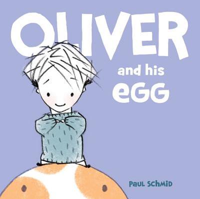 Oliver and His Egg - 