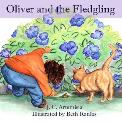 Oliver and the Fledgling - Artemisia, J C