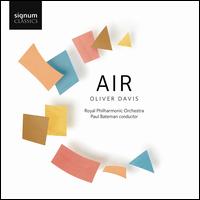 Oliver Davis: Air - Air Chamber Ensemble; Benjamin Baker (violin); Elsbet Remijn (piano); Emma Heathcote (violin); Emma Heathcote (viola);...
