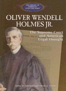 Oliver Wendell Holmes Jr.
