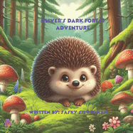 Oliver's Dark Forest Adventure