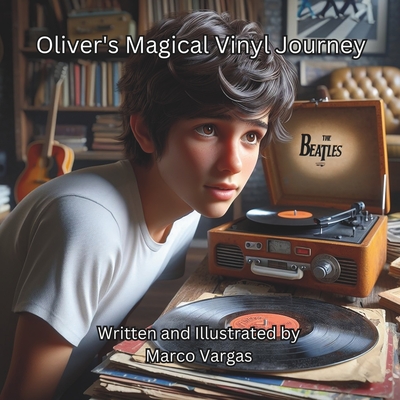 Oliver's Magical Vinyl Journey - Vargas, Marco