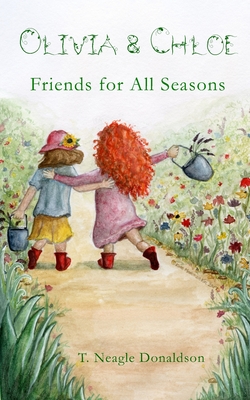 Olivia & Chloe Friends for All Seasons - Kuc, Kate MacKenzie (Illustrator), and Knight, Catherine (Illustrator), and Shields, Beth (Editor)