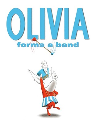 Olivia Forms a Band - Falconer, Ian