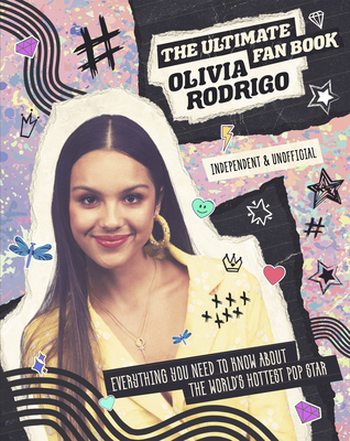 Olivia Rodrigo - Ultimate Fan Book - Croft, Malcolm