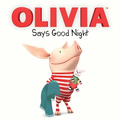Olivia Says Good Night - Pulliam, Gabe, and McDoogle, Farrah